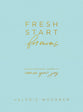 Fresh Start For Moms: A 31-Day Devotional Journal to Renew Your Joy