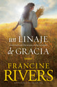 Linaje De Gracia, Un: Cinco Historias De Mujeres Que Dios Uso Para Cambiar La Eternidad (Spanish)