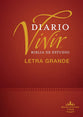 Rvr60 Biblia De Estudio Del Diario Vivir Letra Grande Indice (Red Letter Edition) (Large Print Study Bible With Index)