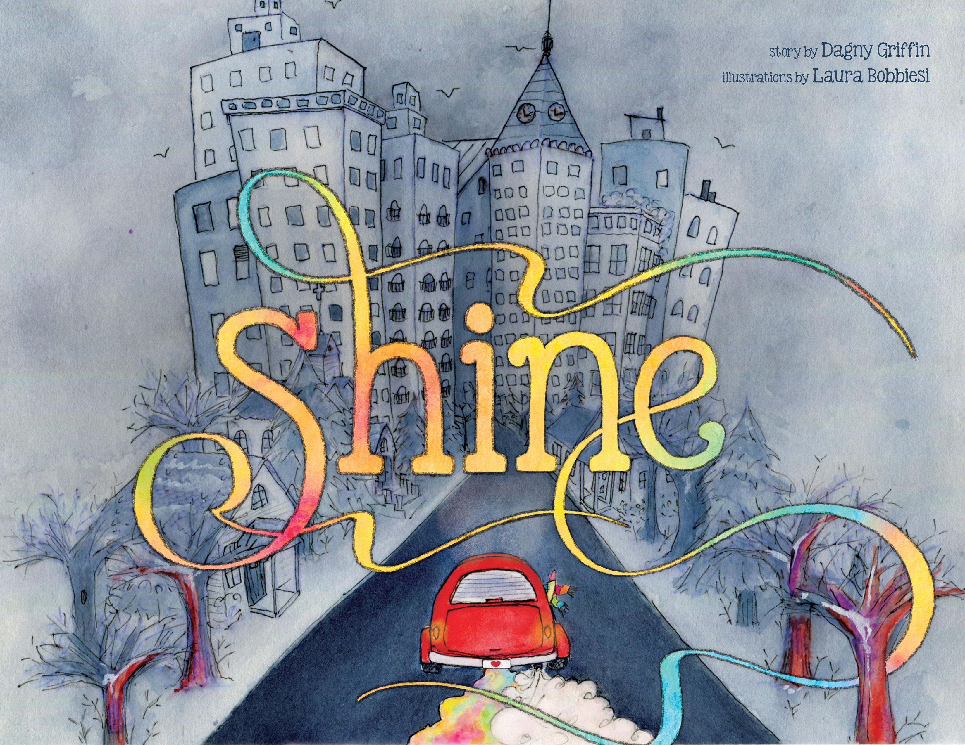 Shine: A Wordless Book About Love