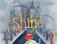 Shine: A Wordless Book About Love