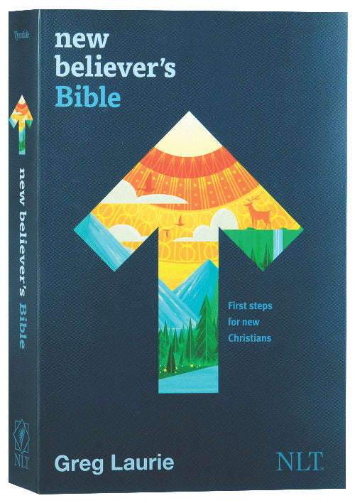 NLT New Believer's Bible: First Steps For New Christians (Black Letter Edition)