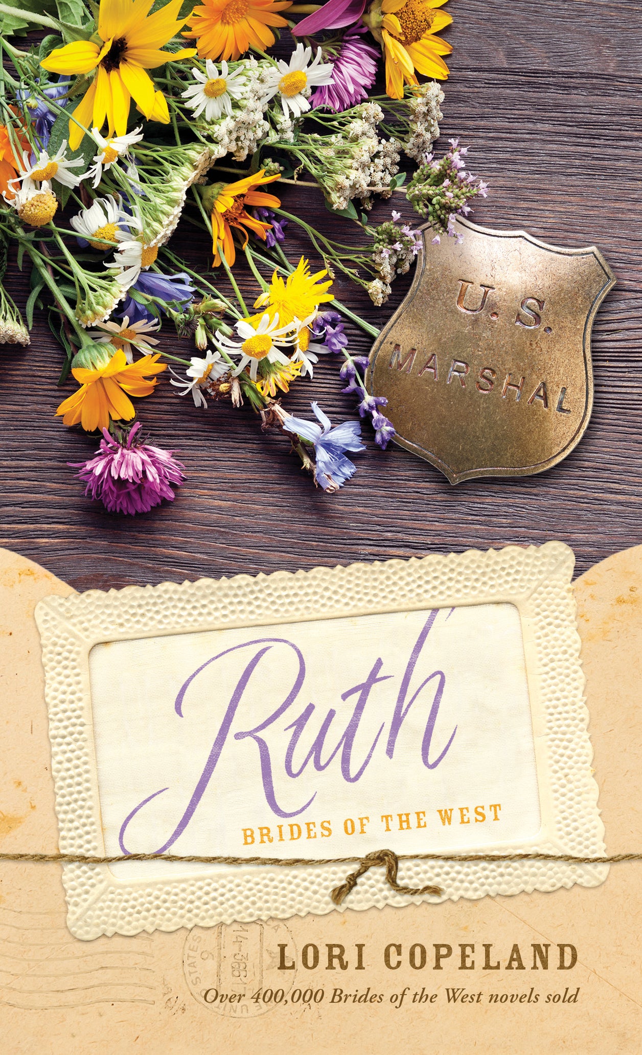 Ruth (#05 in Brides Of The West Series)