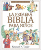 Primera Biblia Para Ninos, La (Spanish)