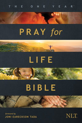 NLT One Year Pray For Life Bible (Black Letter Edition)