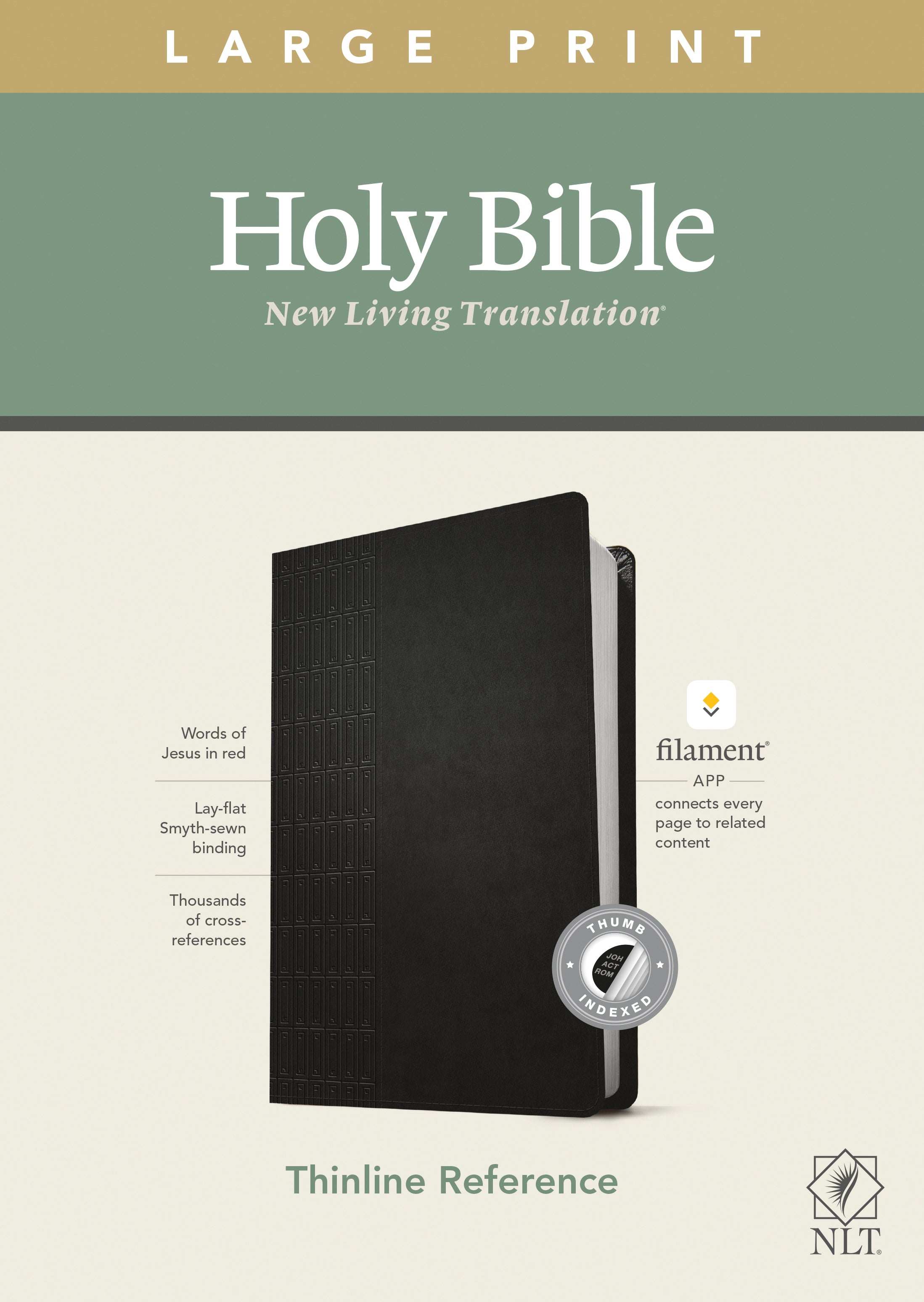 NLT Large Print Thinline Reference Bible Cross Grip Black Indexed Red Letter (Filament Enabled Edition)
