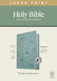 NLT Large Print Thinline Reference Bible Floral Leaf Teal Indexed Red Letter (Filament Enabled Edition)