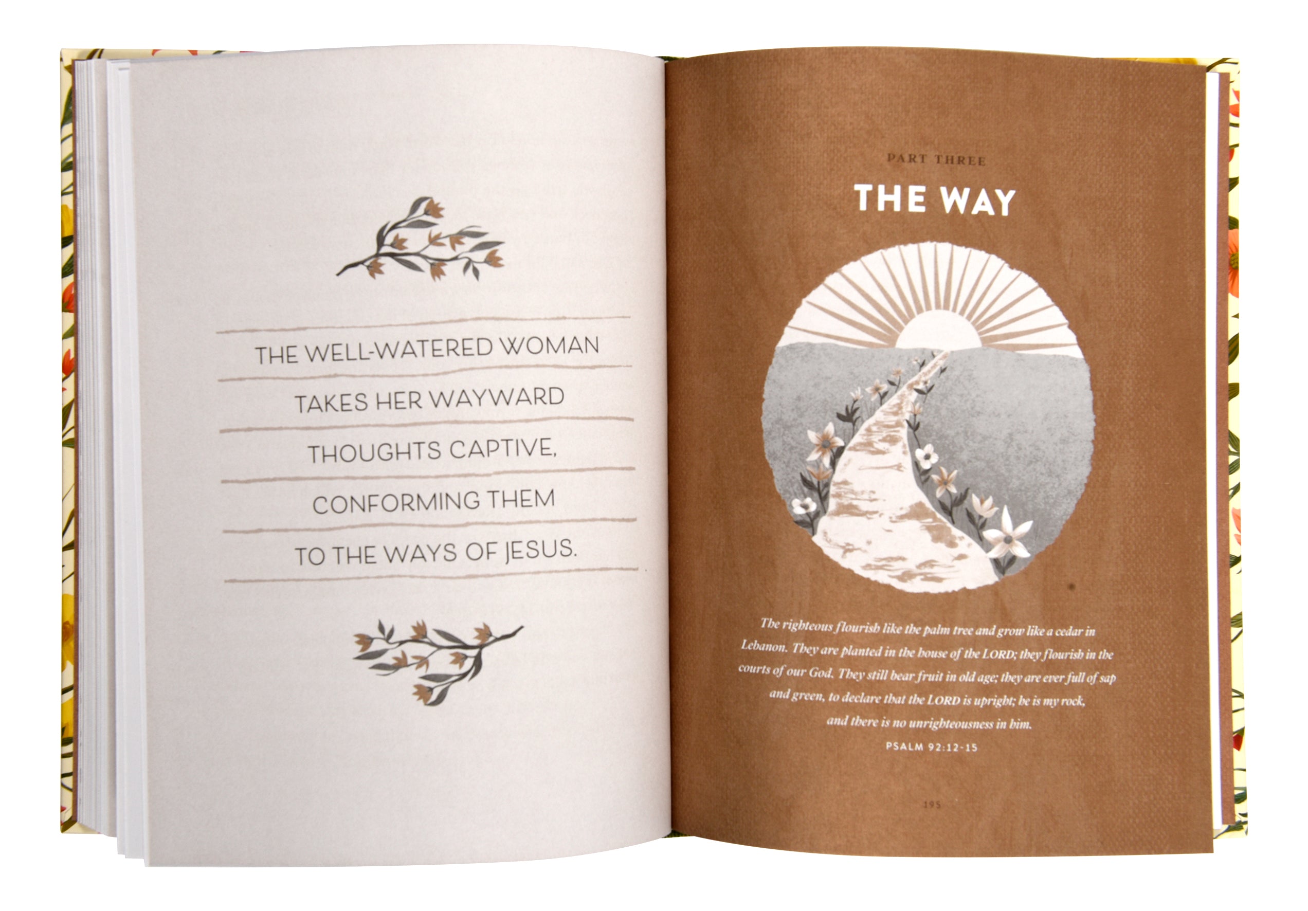 The Well-Watered Woman: Rooted in Truth, Growing in Grace, Flourishing in Faith