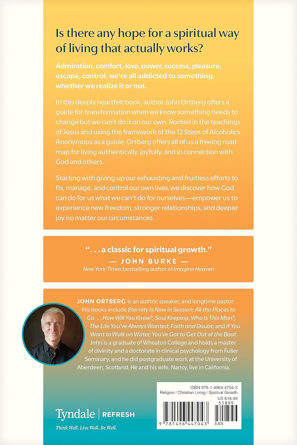 Steps: A Guide to Transforming Your Life When Willpower Isn’t Enough