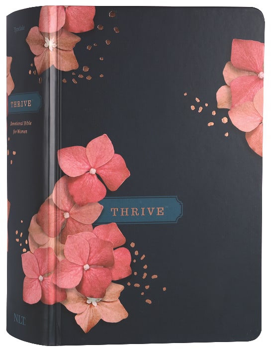 NLT Thrive Devotional Bible For Women