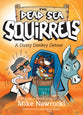 A Dusty Donkey Detour (#08 in Dead Sea Squirrels Series)