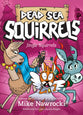 Jingle Squirrels (Dead Sea Squirrels Series)