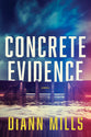 Concrete Evidence