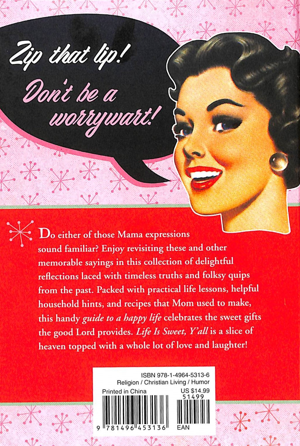 Life is Sweet, Y'all: Wit and Wisdom With a Side of Sass