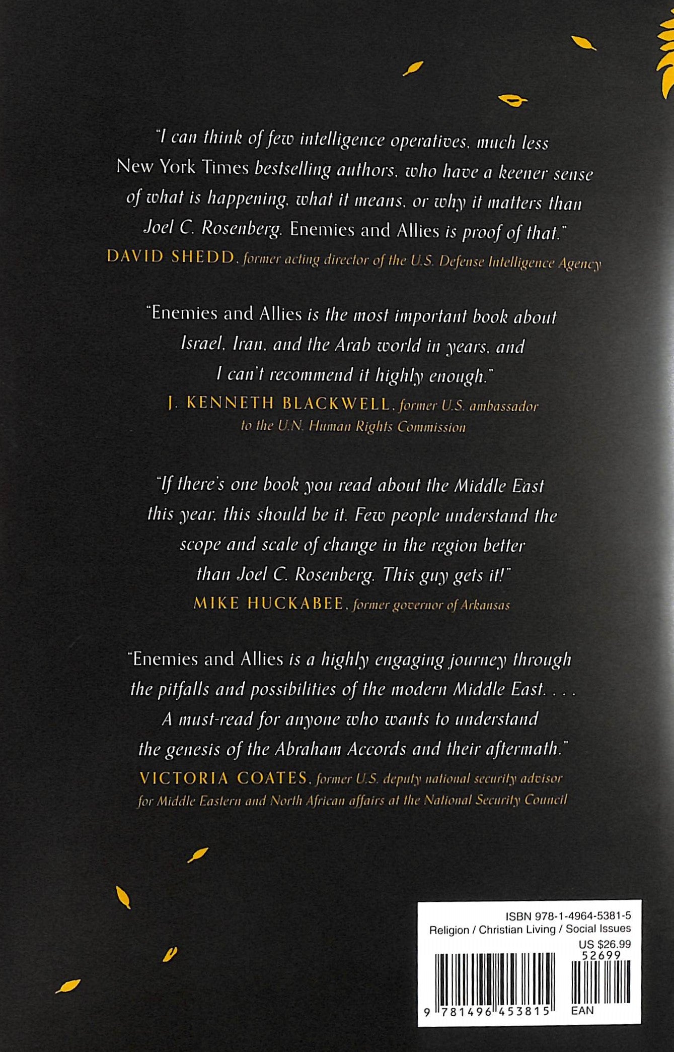 Enemies and Allies: An Unforgettable Journey Inside the Fast-Moving & Immensely Turbulent Modern Middle East