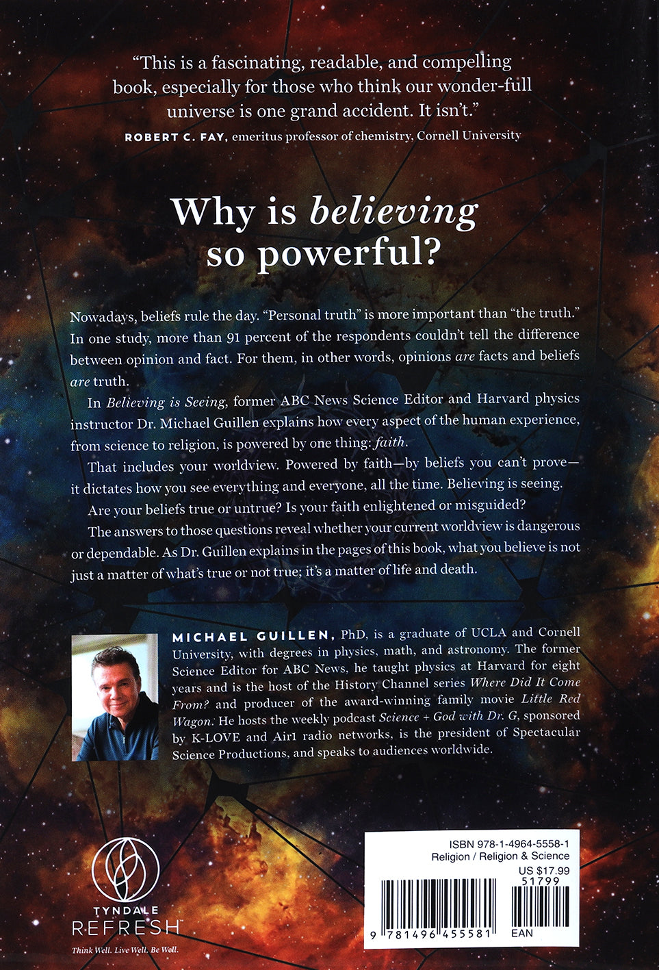 Believing is Seeing: A Physicist Explains How Science Shattered His Atheism and Revealed the Necessity of Faith