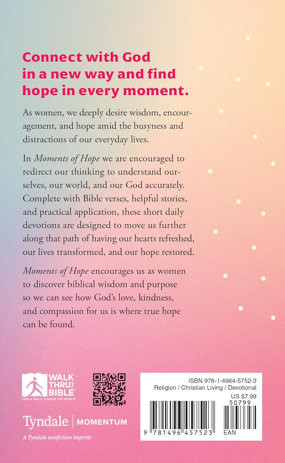 Moments of Hope: 40 Days of Encouragement for Women