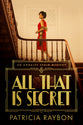 All That is Secret (#01 in Annalee Spain Series)