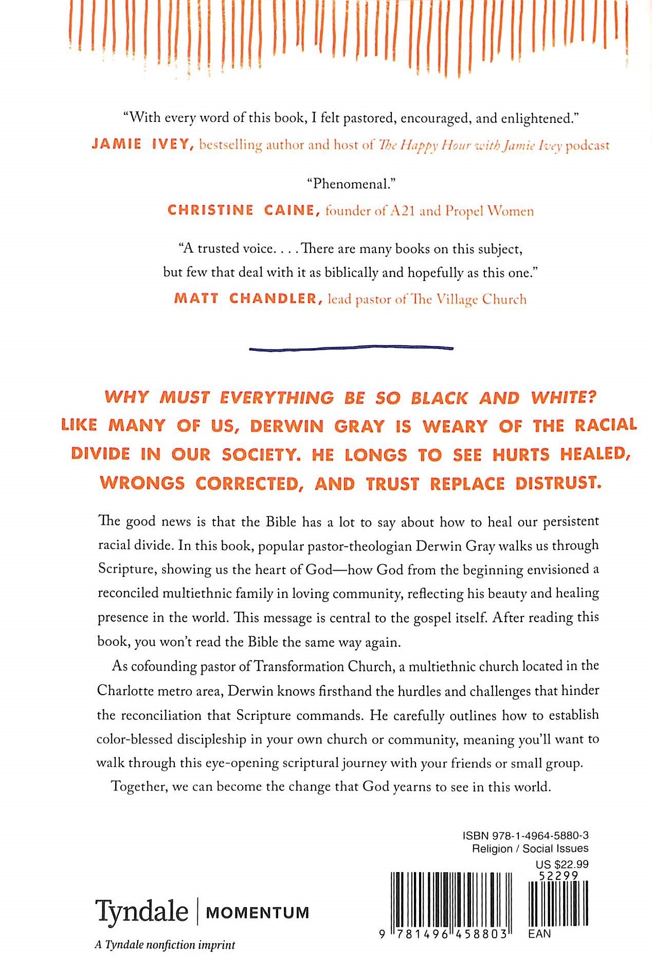 How to Heal Our Racial Divide: What the Bible Says, and the First Christians Knew, About Racial Reconciliation