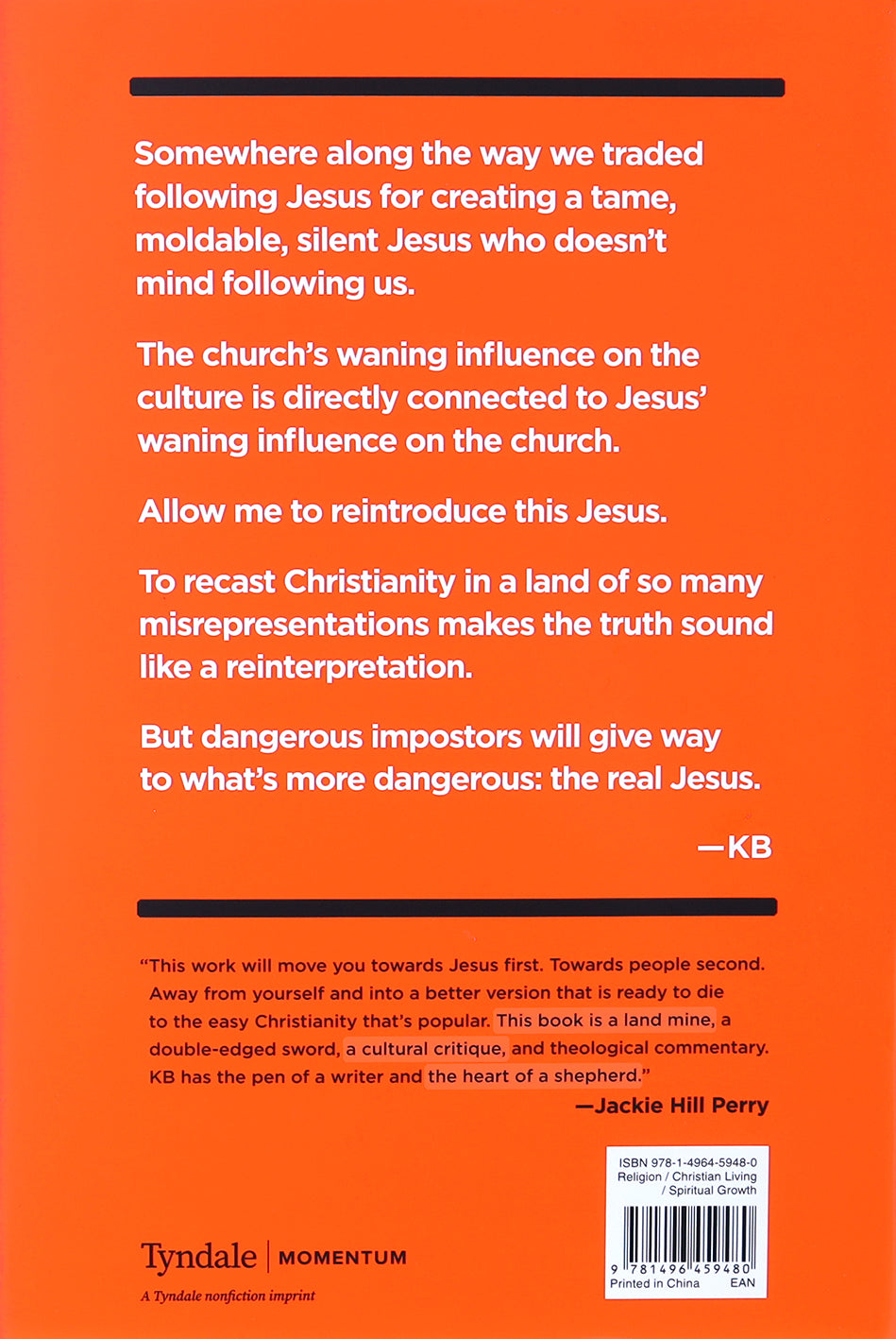 Dangerous Jesus: Why the Only Thing More Risky Than Getting Jesus Right is Getting Jesus Wrong