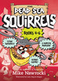 Dead Sea Squirrels (3 Pack Books 4-6): Squirrelnapped!/Tree Mendous Trouble/Whirly Squirrelies (Dead Sea Squirrels Series)
