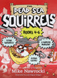 Dead Sea Squirrels (3 Pack Books 4-6): Squirrelnapped!/Tree Mendous Trouble/Whirly Squirrelies (Dead Sea Squirrels Series)