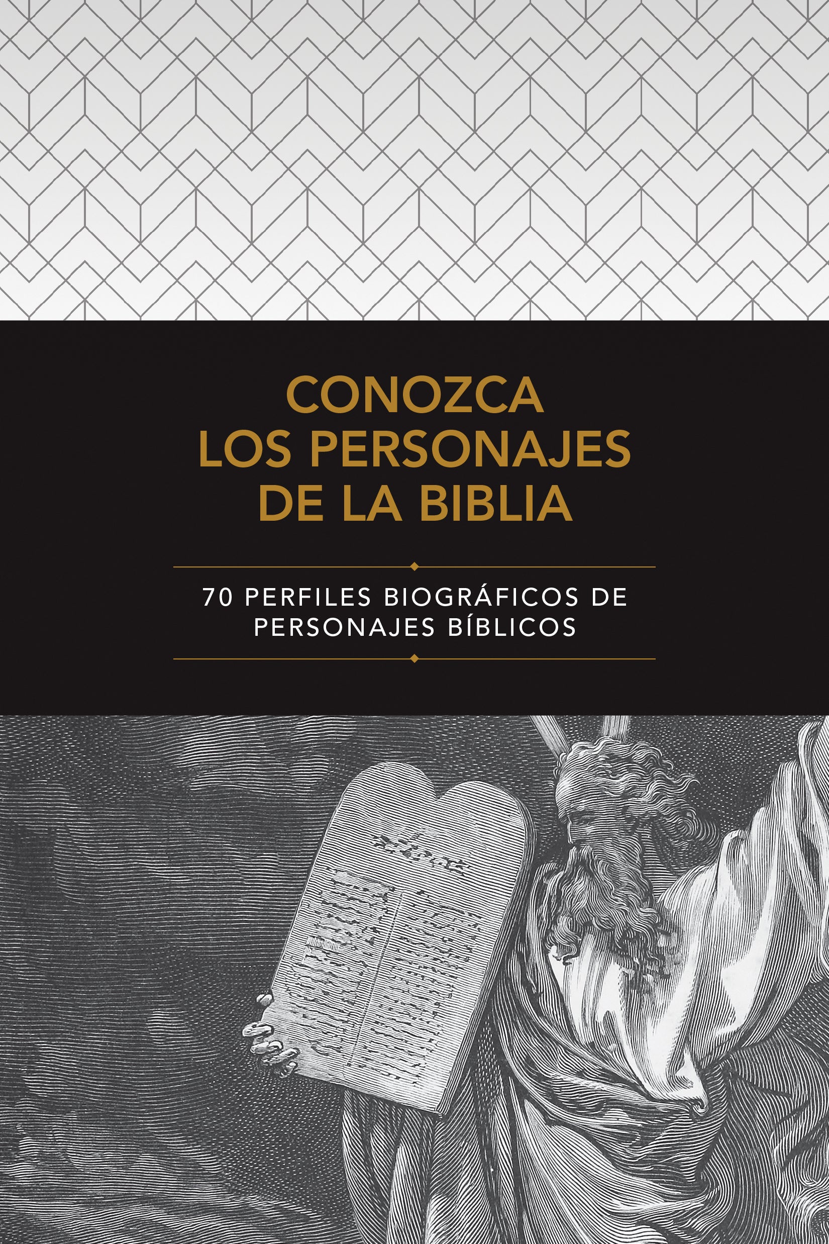 Conozca Los Personajes De La Biblia: 70 Perfiles Biograficos De Personajes Biblicos (Spanish)