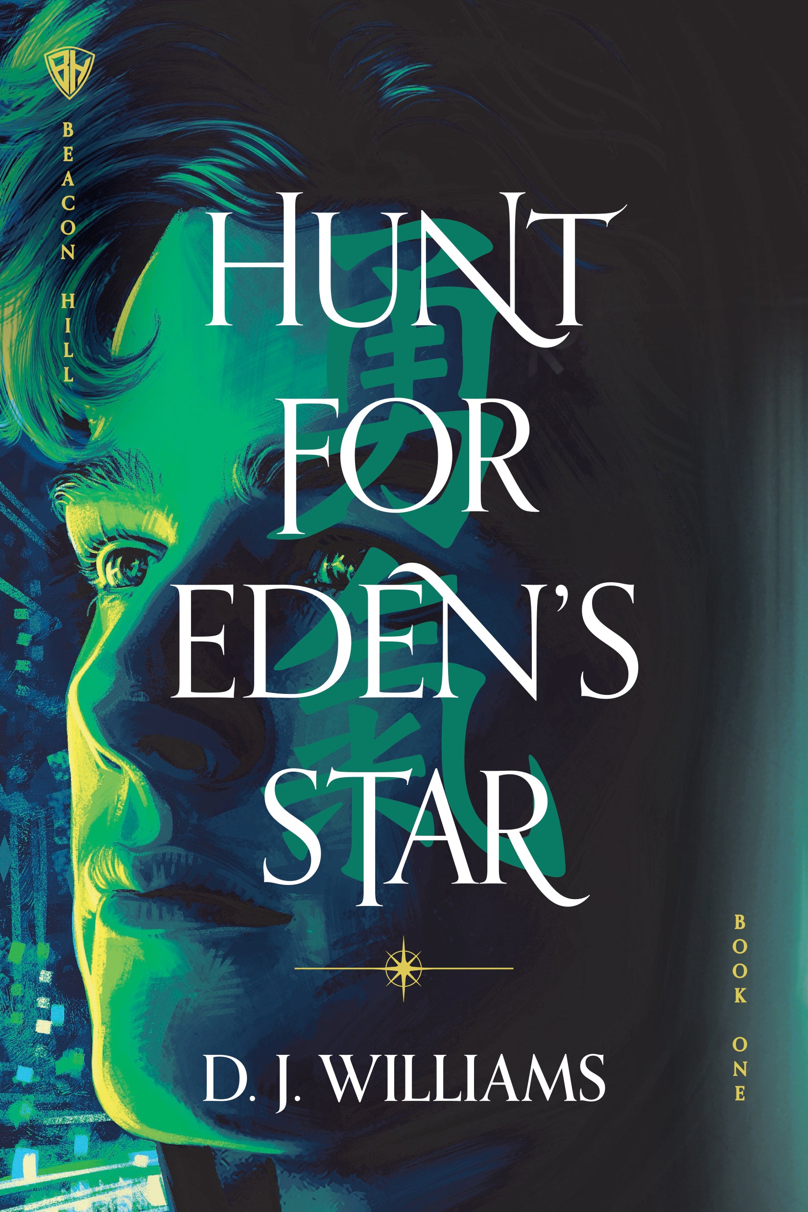 Hunt For Eden's Star (#01 in Beacon Hill Series)