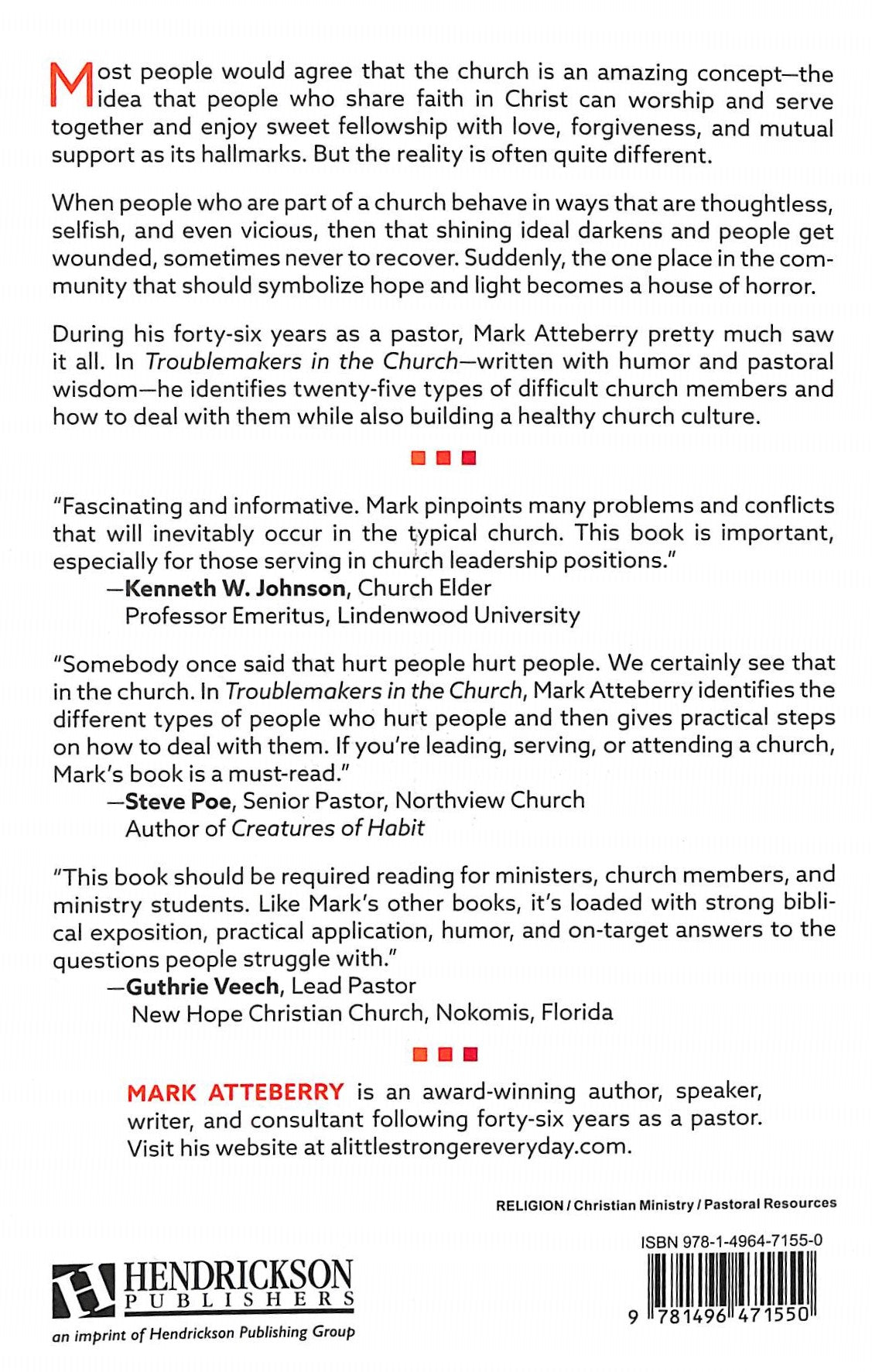 Troublemakers in the Church: Dealing With the Difficult, the Dangerous, and the Deadly
