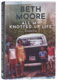 All My Knotted-Up Life: A Memoir