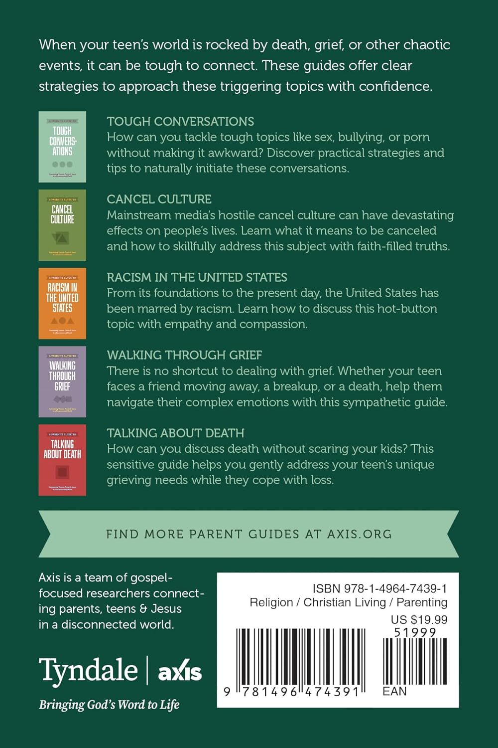 Parent Guides to Connecting in Chaos: 5 Conversation Starters: Tough Conversations / Cancel Culture / Racism in the United States / Walking Through Grief / Talking About Death (Axis Parents Guide Series)