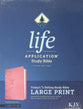 KJV Life Application Study Bible Large Print Peony Pink (Red Letter Edition) (3rd Edition)