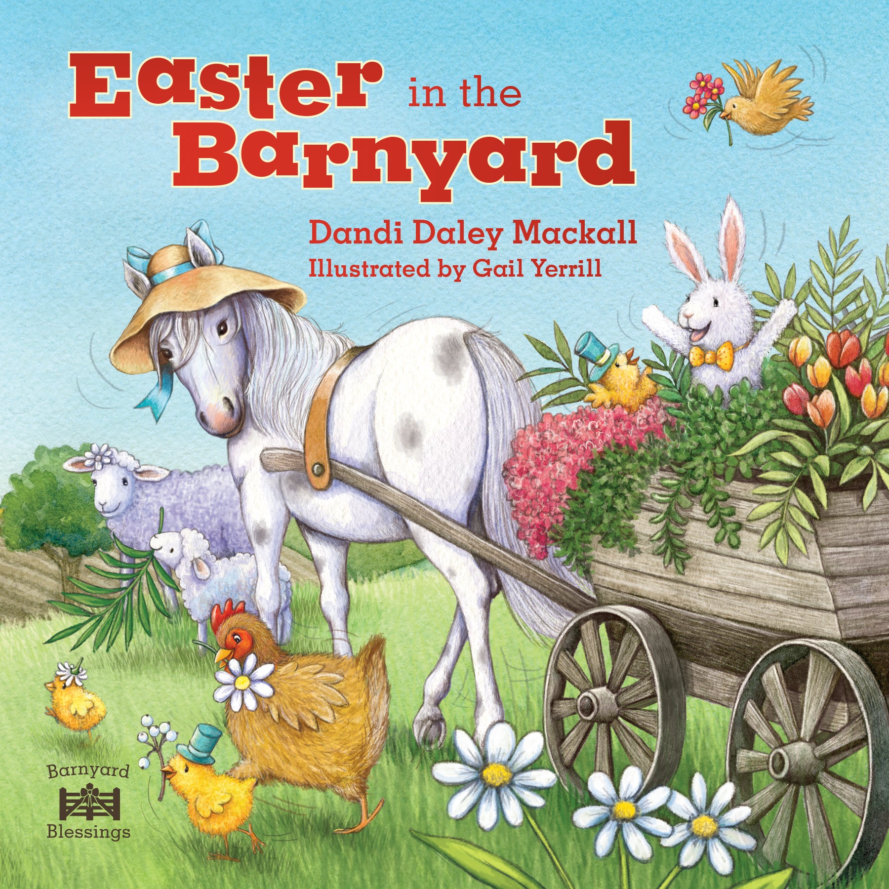 Easter in the Barnyard (Barnyard Blessings Series)