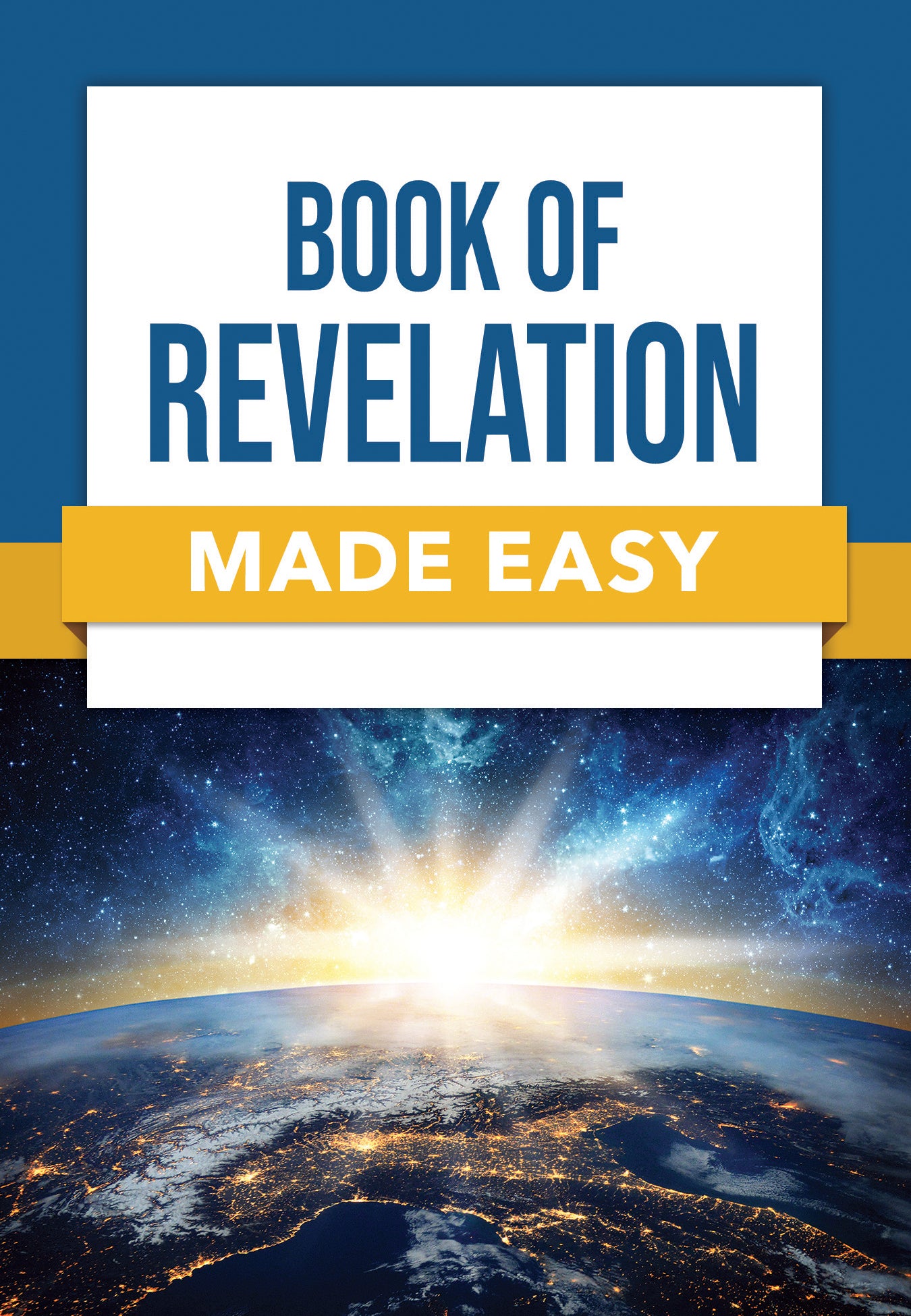 Book of Revelation Made Easy (Bible Made Easy Series)