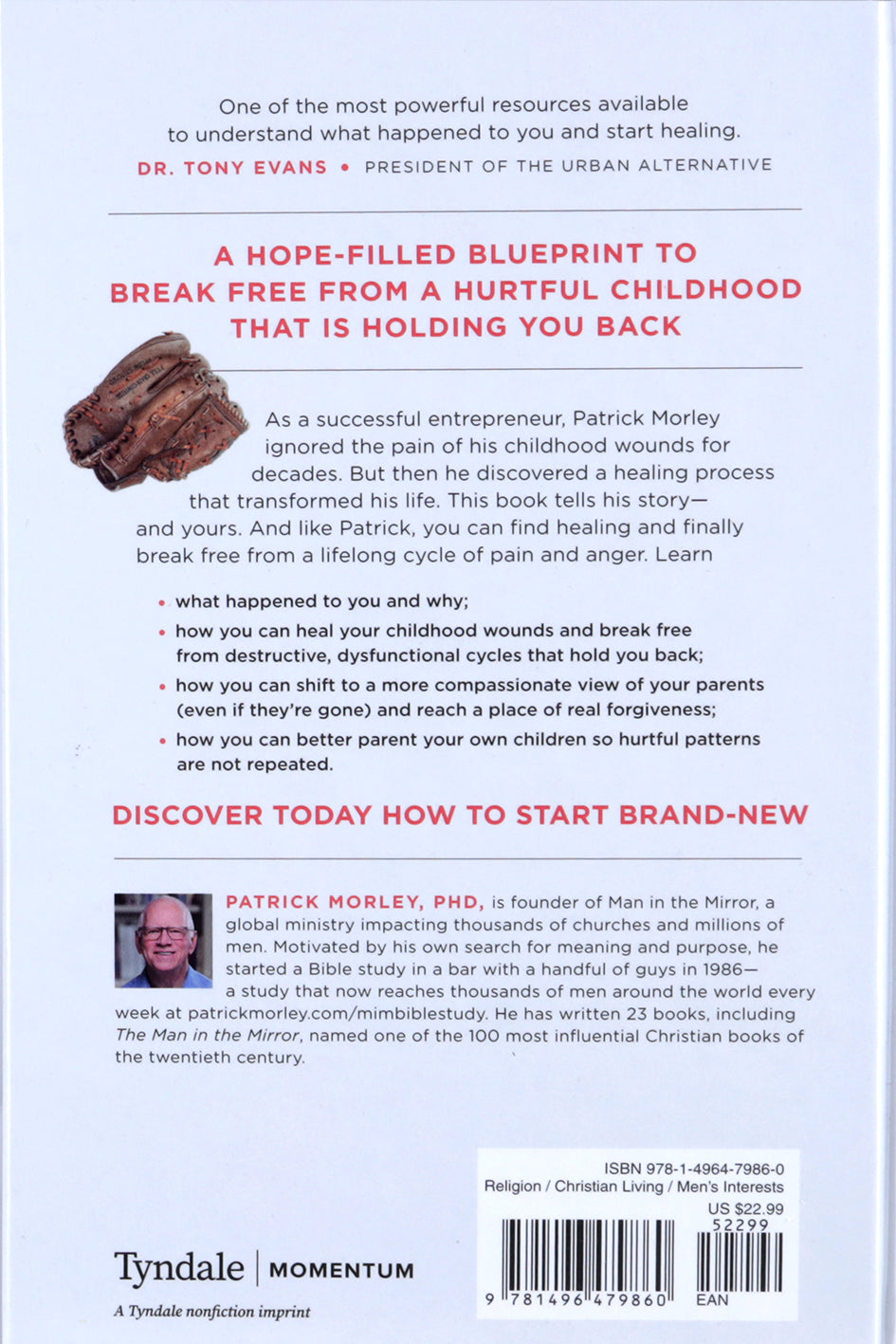 From Broken Boy to Mended Man: A Positive Plan to Heal Your Childhood Wounds and Break the Cycle