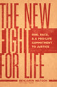 The New Fight For Life: Roe, Race, and a Pro-Life Commitment to Justice