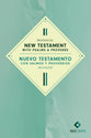 NLT/NTV Bilingual New Testament with Psalms & Proverbs / Nuevo Testamento con Salmos y Proverbios bilingüe