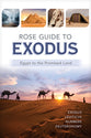Rose Guide to Exodus: Egypt to the Promised Land (Rose Guide Series)