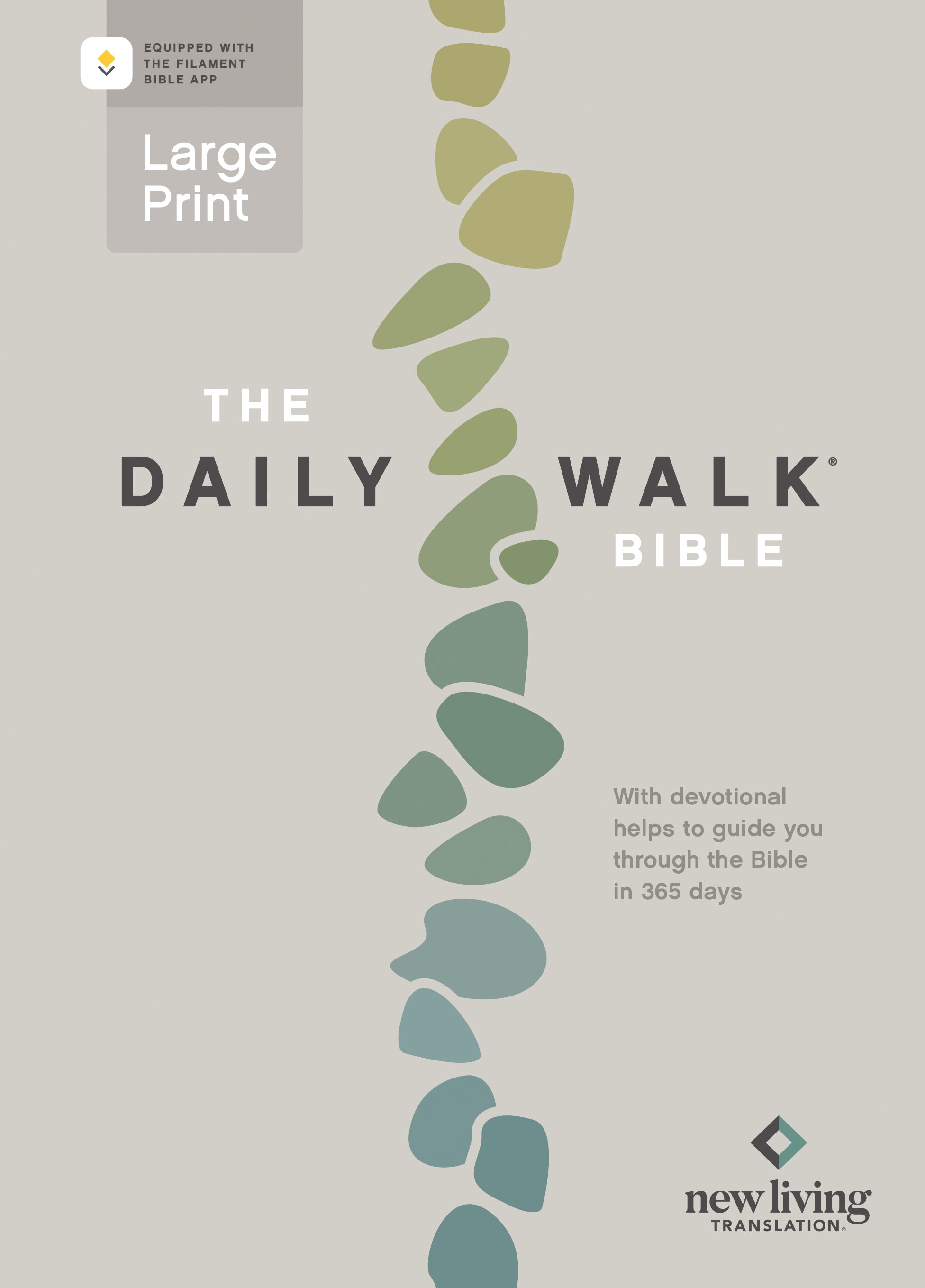 The NLT Daily Walk Bible Large Print (Filament Enabled)
