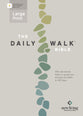 The NLT Daily Walk Bible Large Print (Filament Enabled)