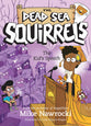 The Kid's Speech (#15 in Dead Sea Squirrels Series)