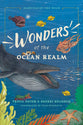 Wonders of the Ocean Realm (Marvels of the Wild Series)