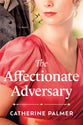 The Affectionate Adversary (#04 in Miss Pickworth Series)