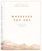 Wherever You Are: Devotions and Declarations for Moms