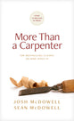 More Than a Carpenter 30 Pack (Revised)