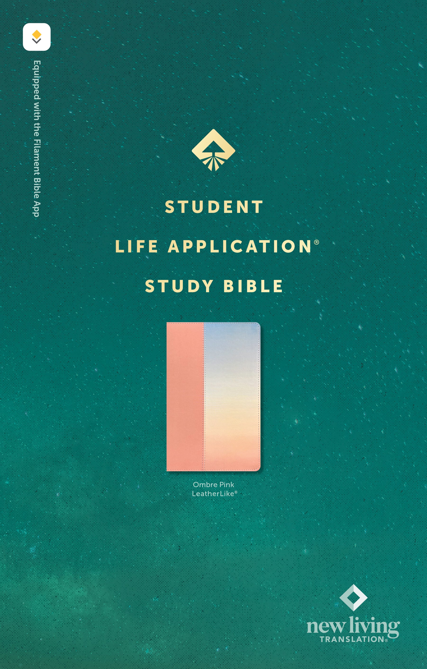 NLT Student Life Application Study Bible Filament Enabled Ombre Pink (Red Letter Edition)