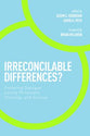 Irreconcilable Differences?