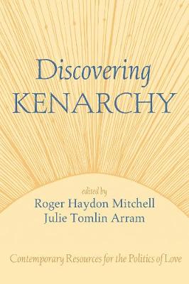Discovering Kenarchy