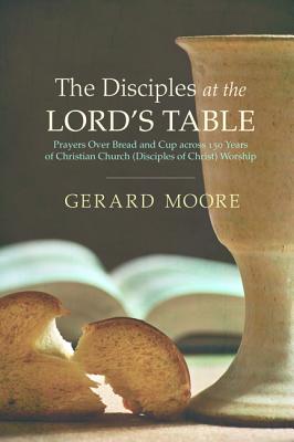 The Disciples At the Lord's Table