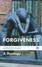 Forgiveness - a Theology (#19 in Cascade Companions Series)